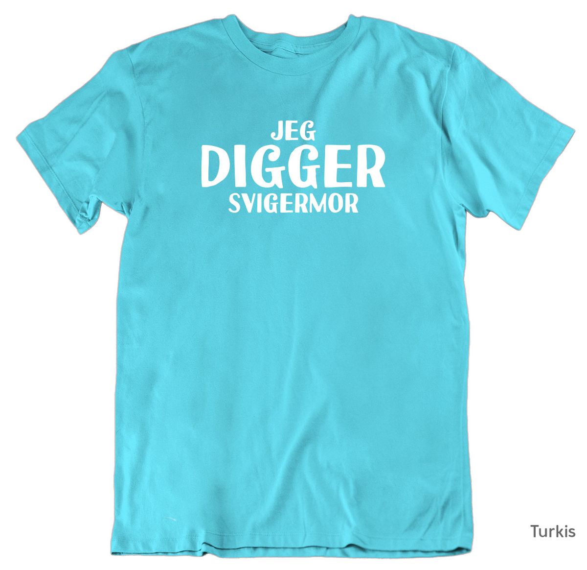 Jeg digger Svigermor T-skjorte