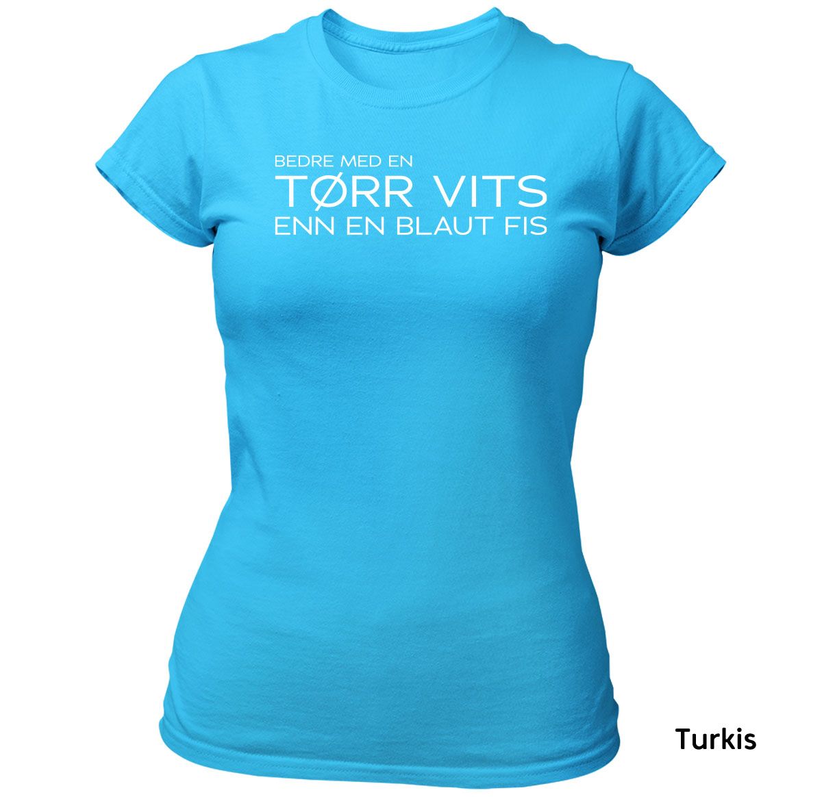 Tørr Vits T-skjorte DAME