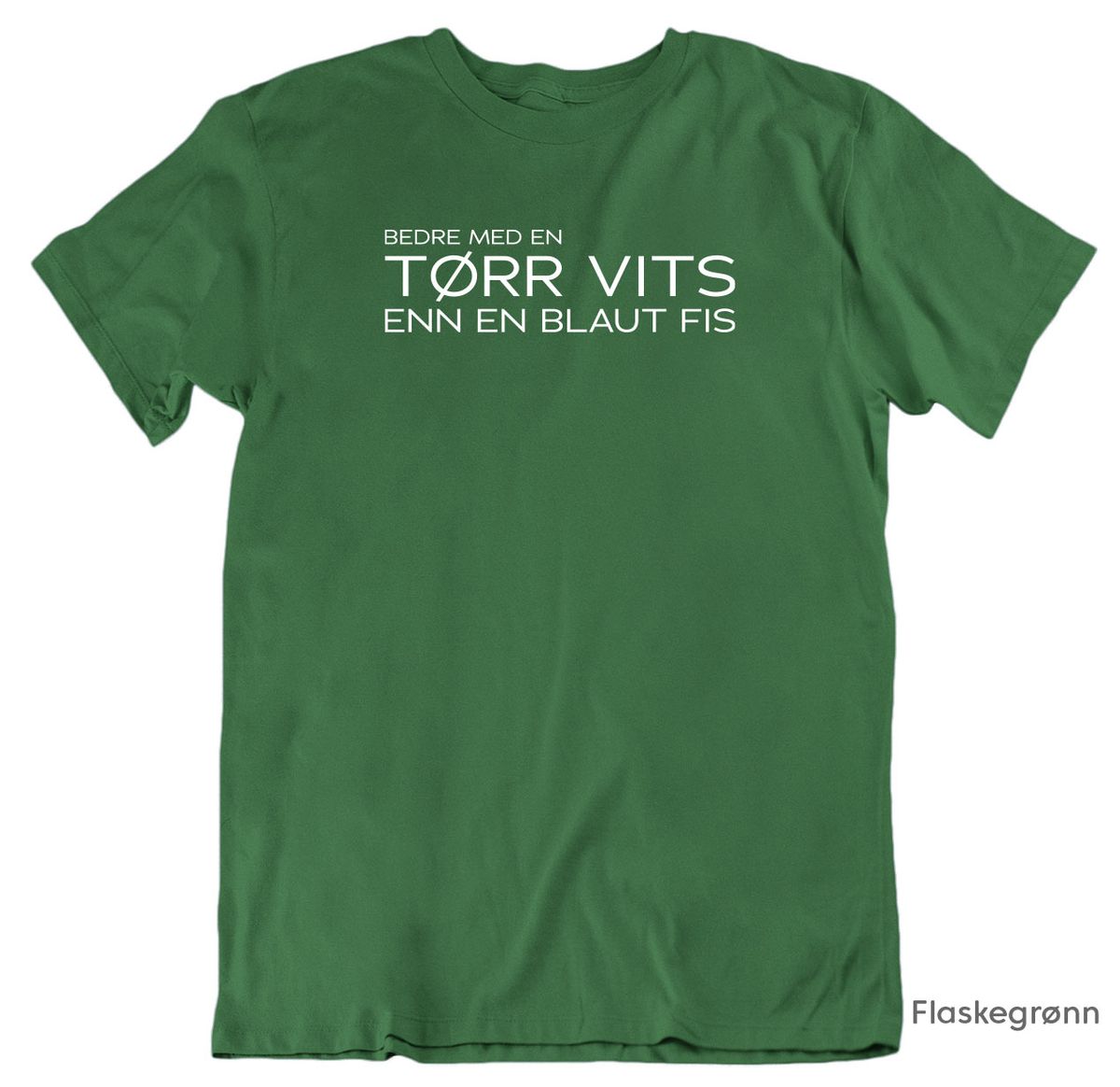 Tørr Vits T-skjorte