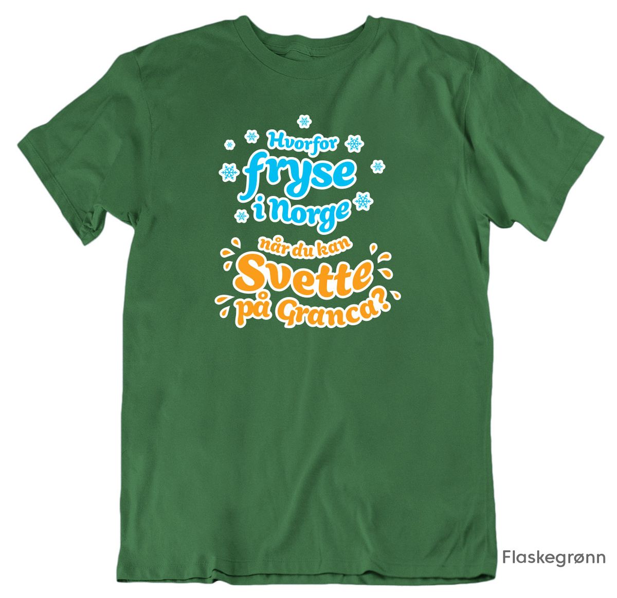 Hvorfor Fryse Granca Unisex T-skjorte